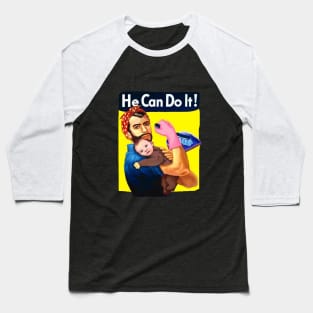 he can do it Baseball T-Shirt